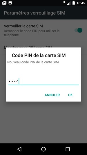 Saisissez votre Nouveau code PIN de la carte SIM et sélectionnez OK