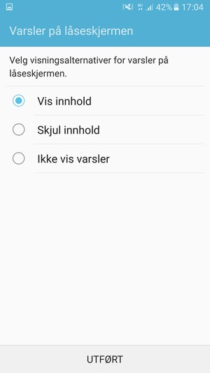 Velg ønsket alternativ og velg UTFØRT