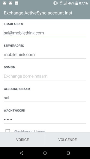 Voer Exchange serveradres en Gebruikersnaam in. Selecteer VOLGENDE