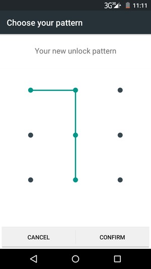 Draw the unlock pattern again and select CONFIRM