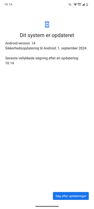 Hvis din telefon er opdateret, vil du se følgende skærmbillede