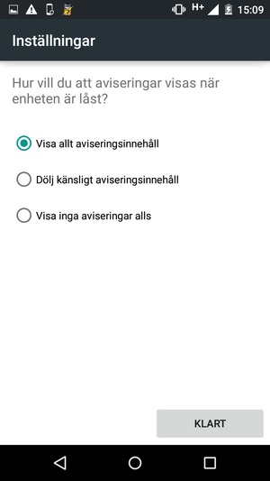Tryck på ditt föredragna alternativ och välj KLART