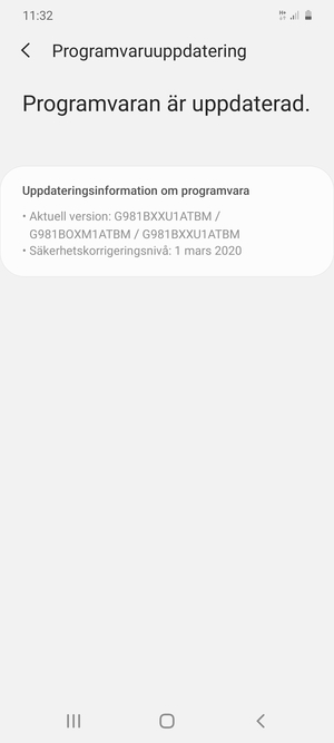Om din telefon är uppdaterad, kommer du att se följande skärm