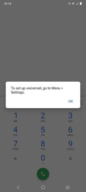 If your voicemail is not set up, select OK