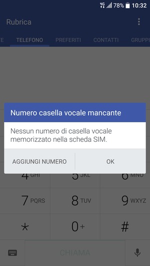 Se la segreteria telefonica non è configurata, seleziona AGGIUNGI NUMERO