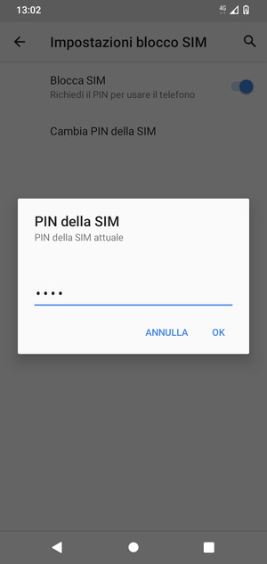 Inserisci PIN della SIM attuale e seleziona OK