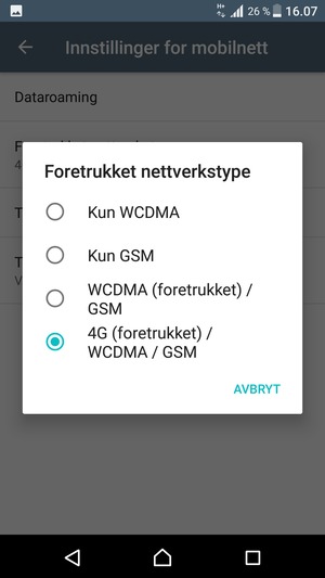 Velg WCDMA (foretrukket)/GSM for å aktivere 3G og 4G (foretrukket)/WCDMA/GSM for å aktivere 4G
