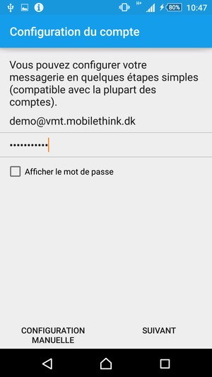 Saisissez votre adresse e-mail et votre mot de passe. Sélectionnez SUIVANT