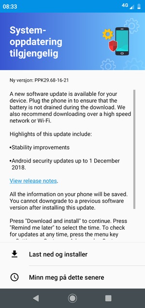 Hvis telefonen din ikke er oppdatert, velg Last ned og installer