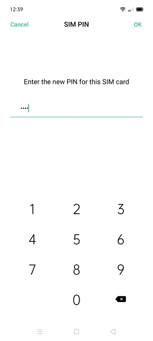 Enter your New PIN for the SIM card and select OK