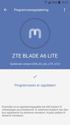 Hvis telefonen din er oppdatert, vil du se følgende skjermbilde