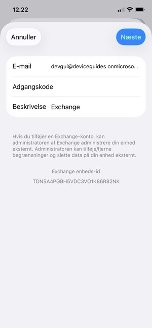 Indtast Exchange e-mail oplysninger og vælg Næste
