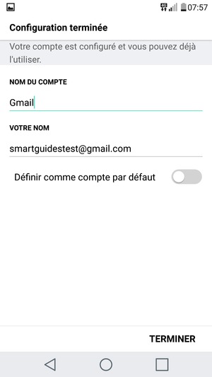 Donnez un nom à votre compte et saisissez votre nom. Sélectionnez TERMINER