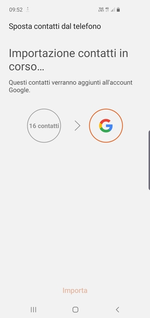 I tuoi contatti verranno salvati sul tuo account Google, e salvati sul tuo telefono la prossima volta che Google sarà sincronizzato.