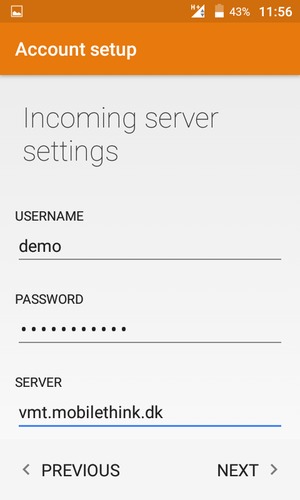 Enter Username and Incoming server address. Select NEXT