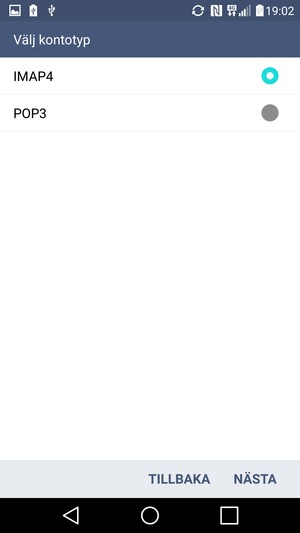 Välj IMAP4 eller POP3 och välj NÄSTA