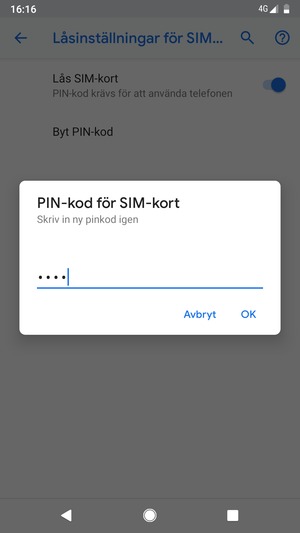 Bekräfta din nya PIN-kod för SIM-kort och välj OK