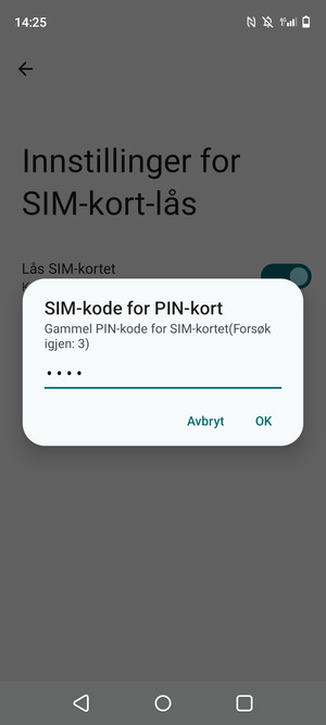 Skriv inn Gammel PIN-kode for SIM-kort og velg OK