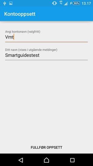Gi kontoen din et navn, og skriv inn navnet ditt. Velg FULLFØR OPPSETT