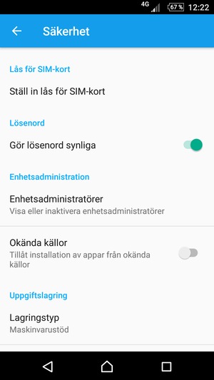 För att byta SIM-kortets PIN, återgå till Säkerhet-menyn, scroll till och välj Ställ in lås för SIM-kort