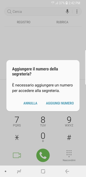 Se la segreteria telefonica non è configurata, seleziona AGGIUNGI NUMERO