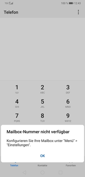Falls Ihre Voicemail nicht eingerichtet ist, wählen Sie OK