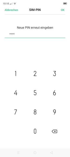 Bestätigen Sie Ihre neue PIN der SIM-Karte und wählen Sie OK