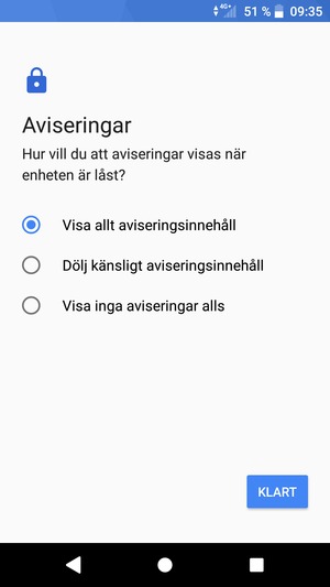 Tryck på ditt föredragna alternativ och välj KLART