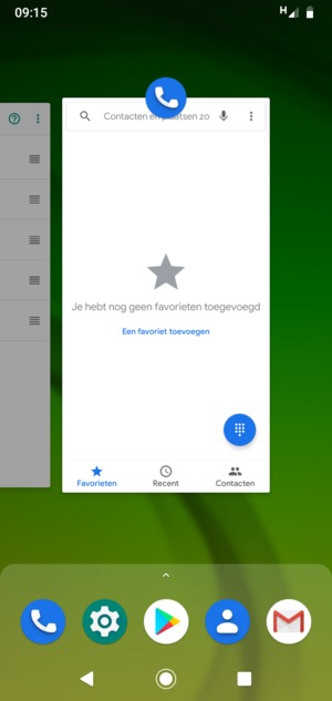 Veeg apps naar boven om ze te sluiten. Dit spaart de batterij.