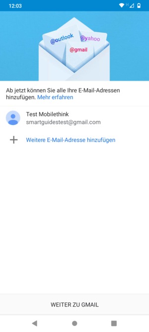 Wählen Sie WEITER ZU GMAIL