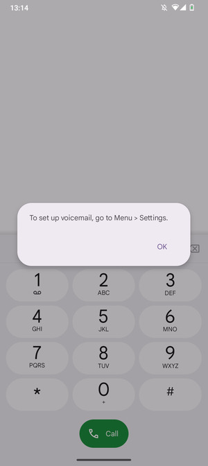 If your voicemail is not set up, select OK