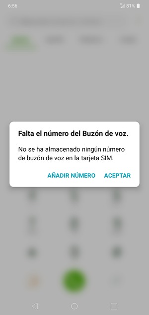 Si el correo de voz no está configurado, seleccione AÑADIR NÚMERO