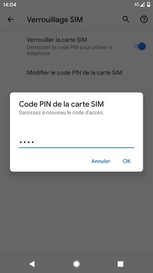 Veuillez confirmer votre nouveau code PIN de la carte SIM et sélectionner OK