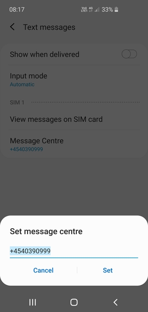 Enter the Message centre number and select Set