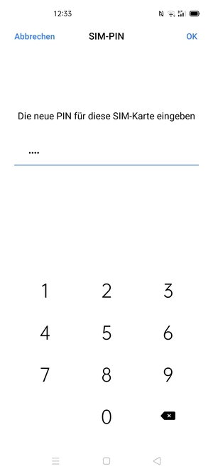 Geben Sie Ihre Neue PIN für die SIM-Karte ein und wählen Sie OK