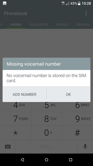 If your voicemail is not set up, select ADD NUMBER