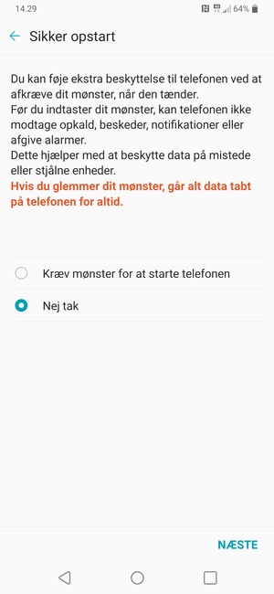 Vælg din foretrukne mulighed og vælg NÆSTE