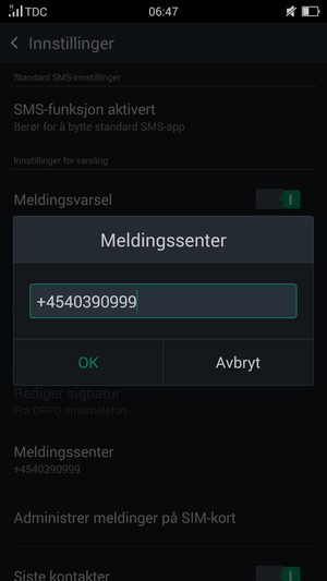 Skriv inn Meldingssenter nummer og velg OK