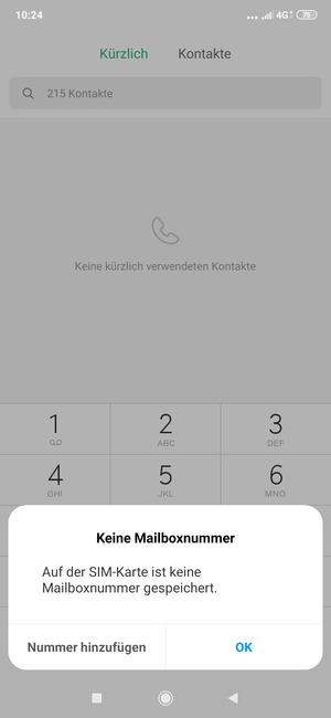 Falls Ihre Voicemail nicht eingerichtet ist, wählen Sie Nummer hinzufügen