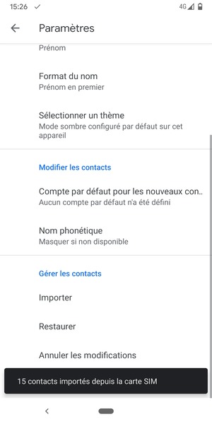 Vos contacts vont être enregistrés sur votre compte Google et dans votre téléphone lors de la prochaine synchronisation de Google.