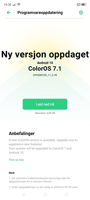 Hvis telefonen din ikke er oppdatert, følg instruksjonene på skjermen.