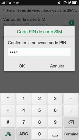 Veuillez confirmer votre nouveau code PIN de carte SIM et sélectionner OK