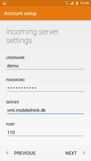 Enter USERNAME and Incoming server address. Select NEXT