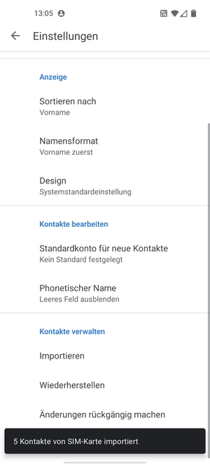 Ihre Kontakte werden in Ihrem Google Konto gespeichert und auf Ihrem Handy gespeichert, wenn Google das nächste Mal synchronisiert wird.