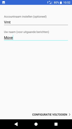 Geef uw account een naam en voer uw naam in. Selecteer CONFIGURATIE VOLTOOIEN