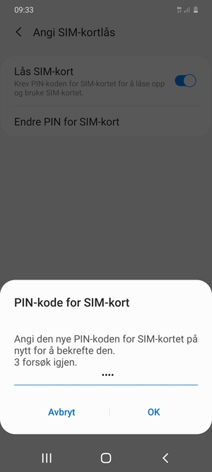 Bekreft din nye PIN-kode for SIM-kort og velg OK