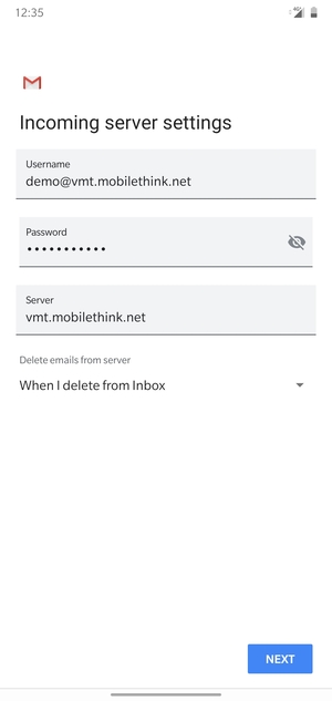 Enter Username and Incoming server address. Select NEXT