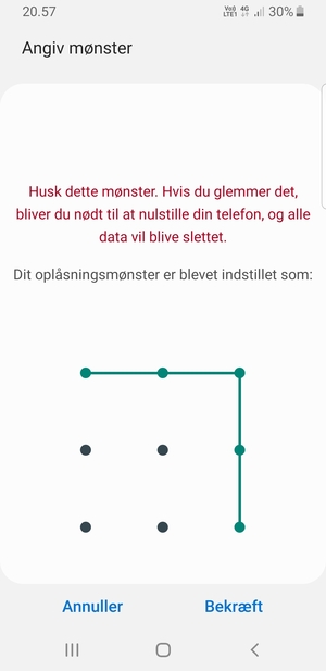 Tegn oplåsningsmønsteret igen og vælg Bekræft