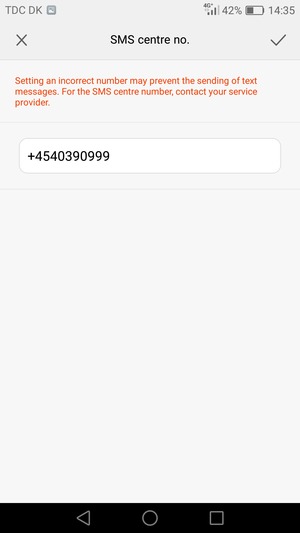 Enter the SMS centre no. and select OK