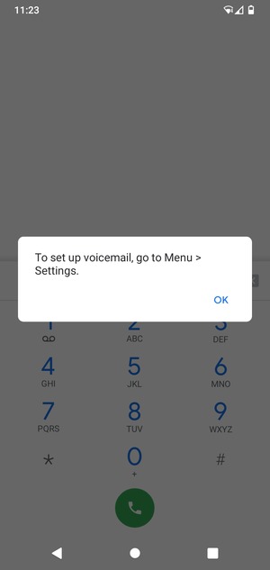 If your voicemail is not set up, select OK